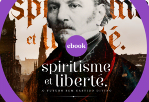 espiritismo e liberdade